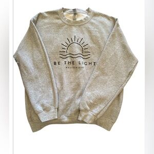 Custom Crewneck in Grey “Be the Light” Matthew 5:14, size Medium.